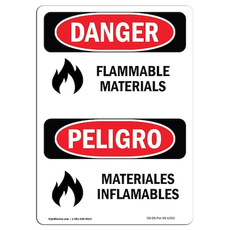 Signmission OSHA Danger Sign, 24" Height, Flammable Materials Bilingual Spanish, DS-D-1824-VS-1250 OS-DS-D-1824-VS-1250